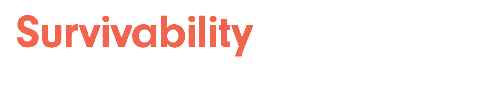 Survivability and Comfort